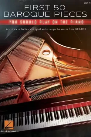 Qualité premium - Hal Leonard First 50 Baroque Pieces You Should Play On Piano