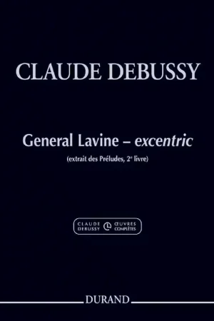 Durand CLAUDE DEBUSSY - GENERAL LAVINE - EXCENTRIC - PIANO | Réduction spéciale