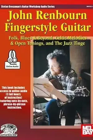 Derniers exemplaires - Mel Bay Renbourn John - John Renbourn Fingerstyle Guitar - Guitar