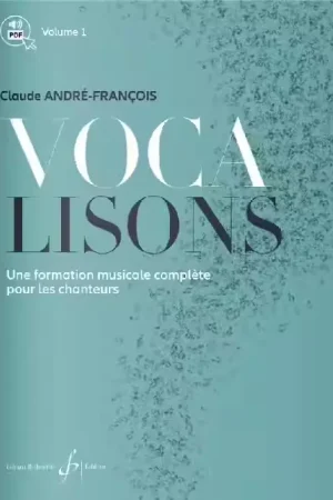 Disponible à la commande - Billaudot Claude ANDRE-françois - Vocalisons - Volume 1 - Chant
