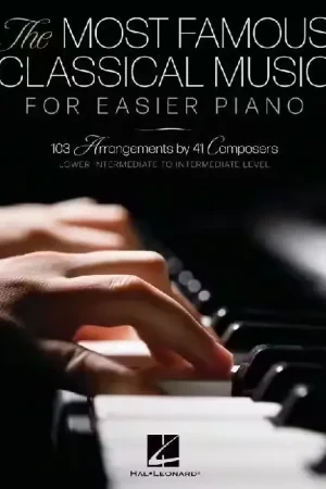 Expédition express | Hal Leonard The Most Famous Classical Music For Easier Piano - Piano Facile