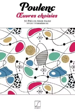 Salabert FRANCIS POULENC - ?UVRES CHOISIES - 30 PIECES POUR PIANO - PIANO | Produit tendance