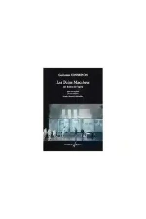 Billaudot Guillaume Connesson - Les Bains Macabres - Chant et Piano | Soldes