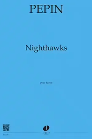 Prix cassé - Jobert Pepin - Nighthawks - Harpe