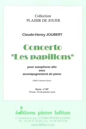Très apprécié des clients | Lafitan Joubert CLAUDE-henry - Concerto Les Papillons - Saxophone Alto & Piano