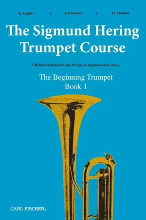 Carl Fischer The Sigmund Hering Trumpet Course Book 1 - Se termine bientôt