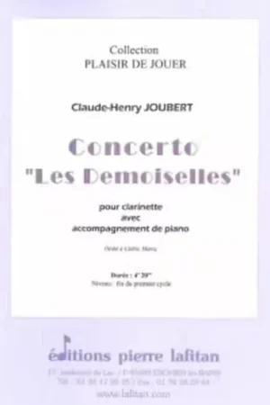 Lafitan Joubert CLAUDE-henry - Concerto Les Demoiselles - Clarinette & Piano - Offre exceptionnelle