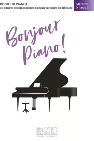 Expédition express | Durand BONJOUR PIANO - MOYEN NIVEAU 2