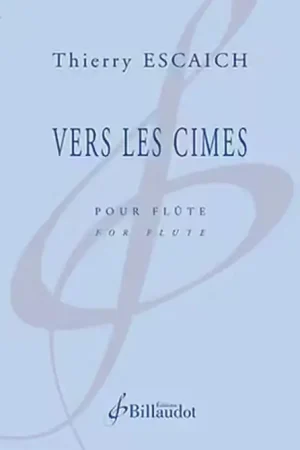 Billaudot Escaich Thierry - Vers Les Cimes | Achat sécurisé
