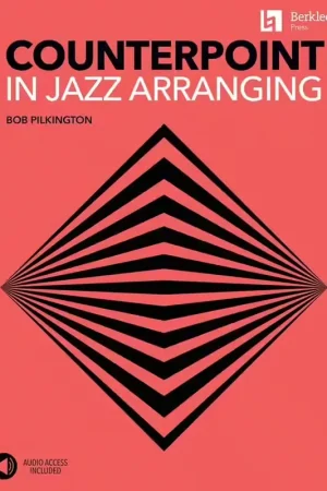 Berklee Pilkington Bob - Counterpoint In Jazz Arranging | Achetez dès aujourd'hui