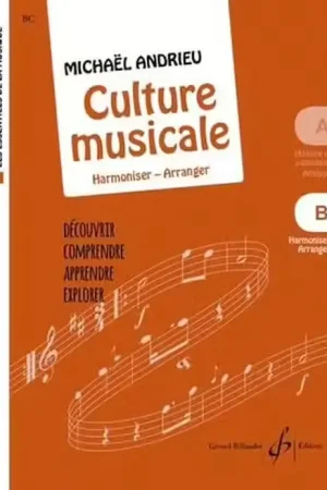 Billaudot Andrieu Michael - La Culture Musicale Vol.b (coll. Les Essentiels De La Musique) | Tout nouveau