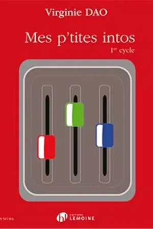 Promo exceptionnelle - Lemoine Dao - Mes P'tites Intos 1er Cycle - Formation Musicale