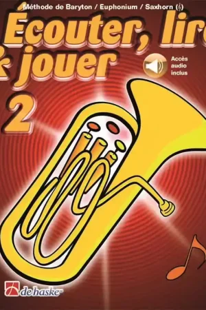 Plus que quelques jours - Dehaske Écouter Lire Et Jouer Vol.2 Baryton Euphonium Saxhorn Clé De Sol