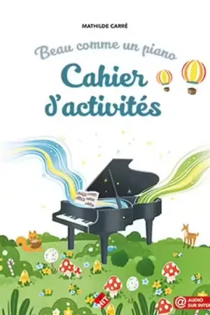 Nouvel arrivage | Hit Diffusion Carre Mathilde - Beau Comme Un Piano - Cahier D'activites