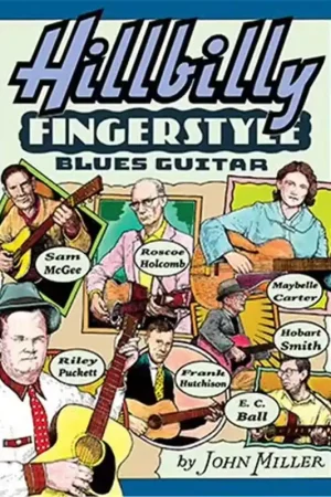 Soldes - Mel Bay John Miller - Hillbilly Fingerstyle Blues Guitar