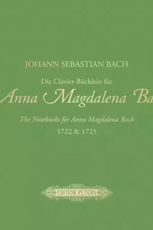Très populaire - Edition Peters Bach J.S. - Die CLAVIER-buchlein Fur Anna Magdalena Bach 1722 & 1725 Edition Premium