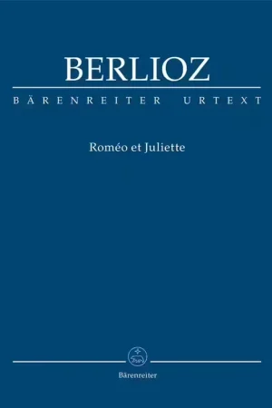 Barenreiter Berlioz Hector - Romeo et Juliette - Full Score - Très populaire