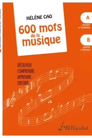 Billaudot Cao H. - 600 Mots De La Musique Vol A et B (coffret) - Prix cassé