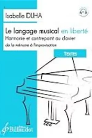 Nouveau en boutique | Billaudot Duha Isabelle - Le Langage Musical En Liberte - Textes