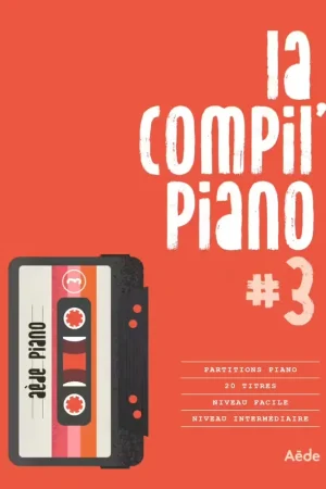 Aede Music La Compil Piano #3 - Derniers exemplaires