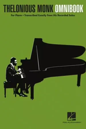 Commandez dès aujourd'hui - Hal Leonard Thelonious Monk - Omnibook - Piano Transcriptions